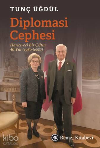 Diplomasi Cephesi;Hariciyeci Bir Çiftin 40 Yılı (1980-2020) - 1