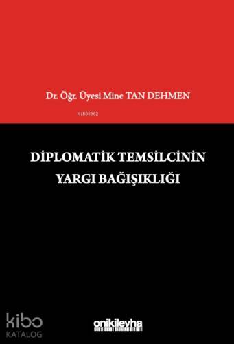 Diplomatik Temsilcinin Yargı Bağışıklığı - 1