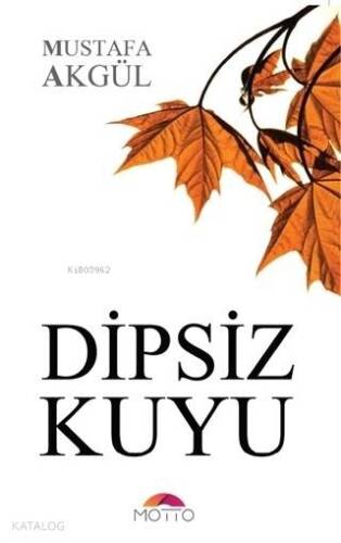 Dipsiz Kuyu - 1