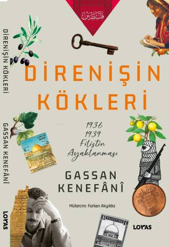 Direnişin Kökleri;1936/1939 Filistin Ayaklanması - 1