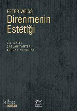 Direnmenin Estetiği - 1