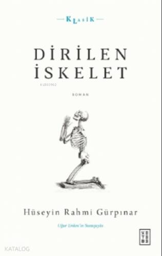 Dirilen İskelet - 1