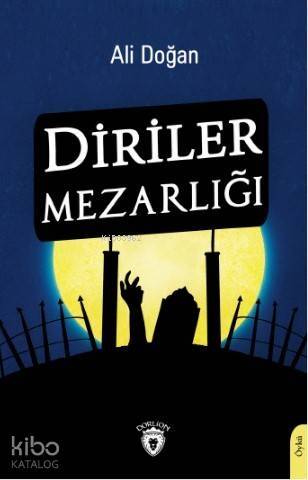 Diriler Mezarlığı - 1