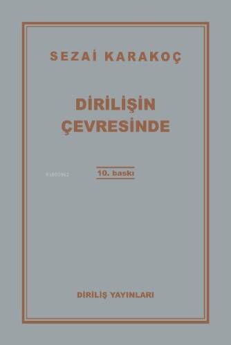 Dirilişin Çevresinde - 1