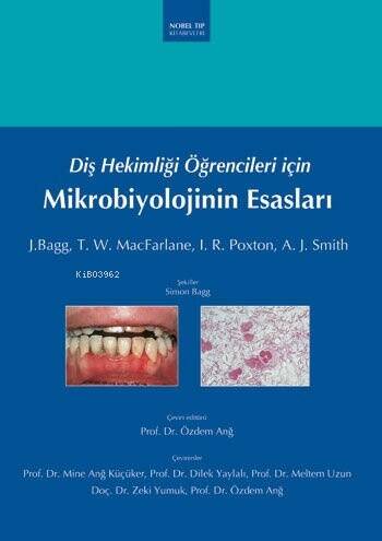 Diş Hekimliği Öğrencileri için Mikrobiyolojinin Esasları - 1