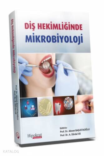 Diş Hekimliğinde Mikrobiyoloji - 1