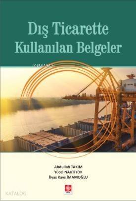 Dış Ticarette Kullanılan Belgeler - 1