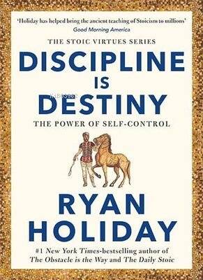 Discipline Is Destiny: A New York Times Bestseller - 1