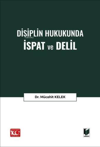 Disiplin Hukukunda İspat ve Delil - 1