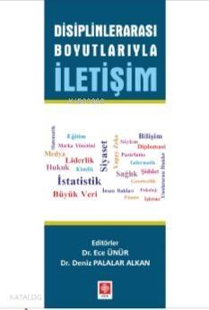 Disiplinler Arası Boyutlarıyla İletişim - 1