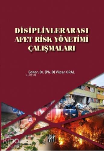 Disiplinlerarası Afet Risk Yönetimi Çalışmaları - 1