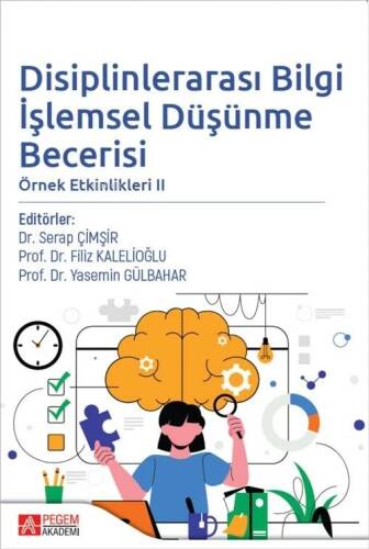 Disiplinlerarası Bilgi İşlemsel Düşünme Becerisi Örnek Etkinlikleri 2 - 1