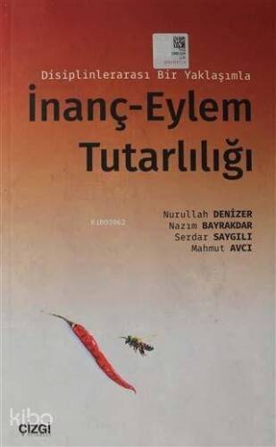 Disiplinlerarası Bir Yaklaşımla İnanç-Eylem Tutarlılığı - 1