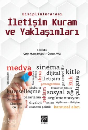 Disiplinlerarası İletişim Kuram ve Yaklaşımları - 1