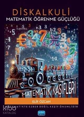 Diskalkuli Matematik Öğrenme Güçlüğü: Matematik Kaşifleri - 1