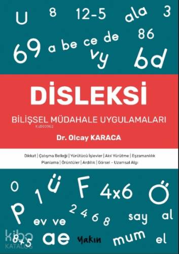 Disleksi;Bilişsel Müdahale Uygulamaları - 1