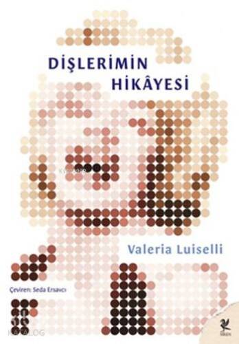 Dişlerimin Hikayesi - 1