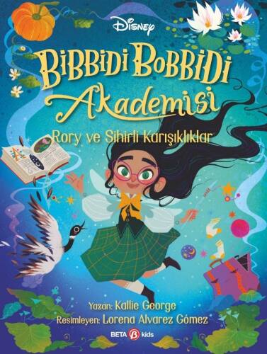 Disney Bibbidi Bobbidi Akademisi ;Rory ve Sihirli Karışıklıklar - 1