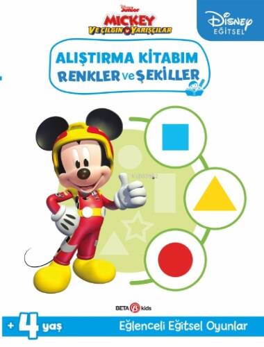 Disney Eğitsel Mickey ve Çılgın Yarışçılar Alıştırma Kitabım Renkler ve Şekiller - 1