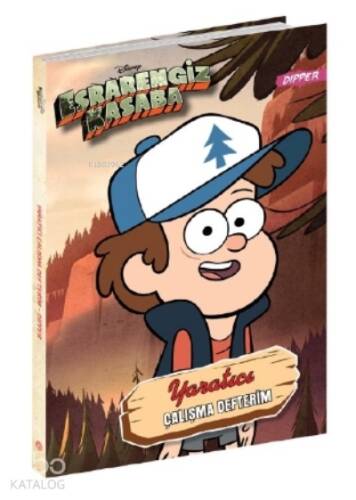 Disney - Esrarengiz Kasaba Yaratıcı Çalışma Defterim Dipper - 1