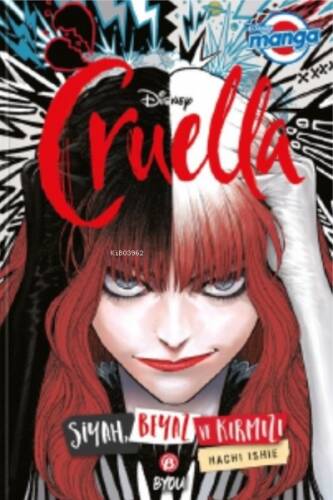 Disney Manga Cruella - Siyah Beyaz ve Kırmızı - 1