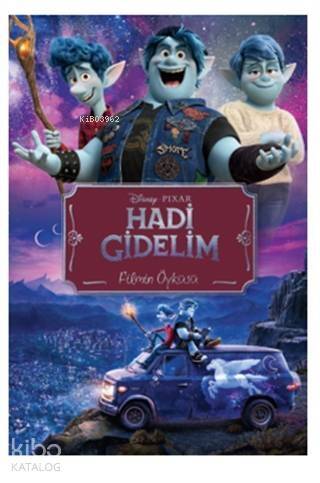 Disney Pixar - Hadi Gidelim Filmin Öyküsü - 1