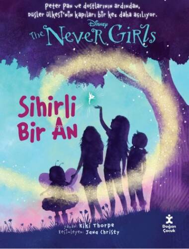 Disney The Never Girls ;Sihirli Bir An - 1