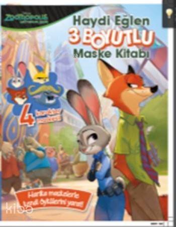 Disney Zootropolis Hayvanlar Şehri; Haydi Eğlen 3 Boyutlu Maske Kitabı - 1