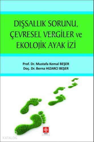 Dışsallık Sorunu Çevresel Vergiler ve Ekolojik Ayak İzi - 1