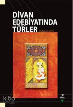 Divan Edebiyatında Türler - 1