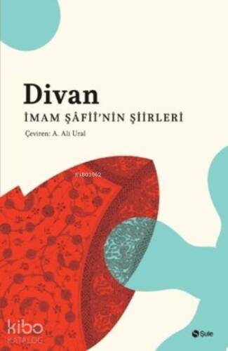 Divan - İmam Şafii'nin Şiirleri - 1