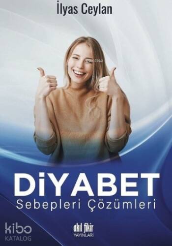 Diyabet Sebepleri Çözümleri - 1