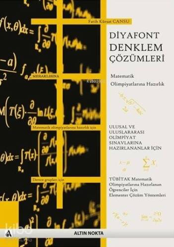 Diyafont Denklem Çözümleri; Matematik Olimpiyatlarına Hazırlık - 1