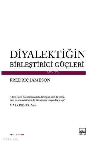 Diyalektiğin Birleştirici Güçleri - 1