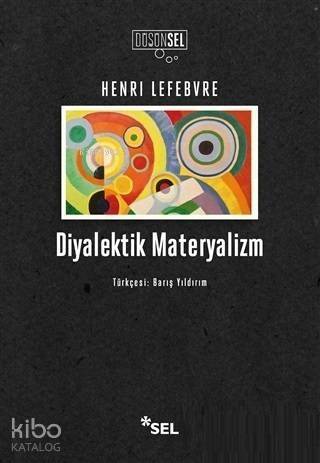 Diyalektik Materyalizm - 1