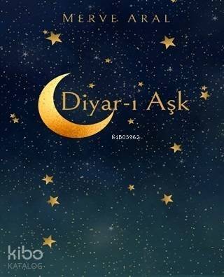 Diyar-ı Aşk - 1