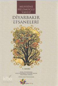 Diyarbakır Efsaneleri - 1