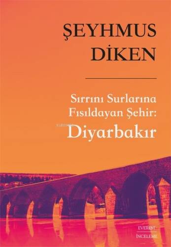 Diyarbakır;Sırrını Surlarına Fısıldayan Şehir - 1