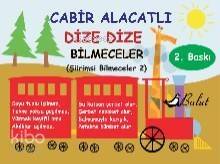 Dize Dize Bilmeceler; Şiirimsi Bilmeceler 2 - 1