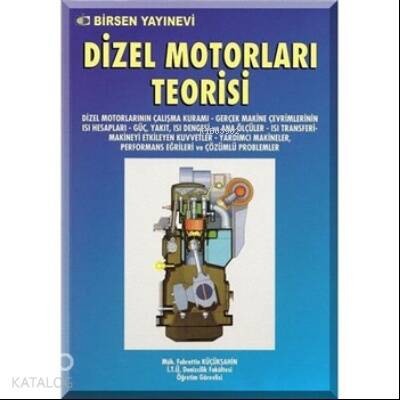 Dizel Motorları Teorisi - 1