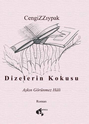 Dizelerin Kokusu;Aşkın Görünmez Hali - 1