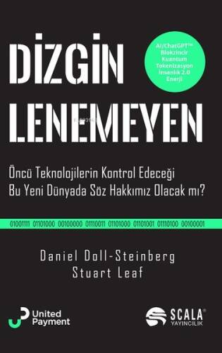 Dizginlenemeyen - Öncü Teknolojilerin Kontrol Edeceği Bu Yeni Dünyada Söz Hakkımız Olacak Mı? - 1