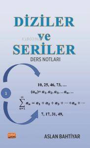 Diziler ve Seriler Ders Notları - 1