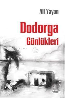 Dodorga Günlükleri - 1