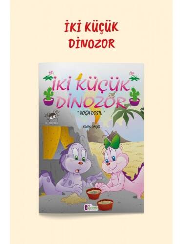 Doğa Dostu - İki Küçük Dinozor - 1