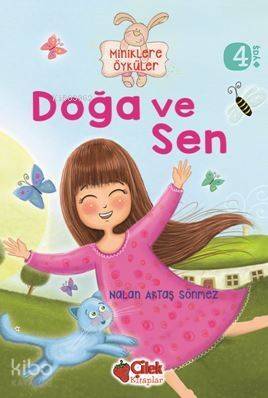 Doğa Ve Sen (Miniklere Öyküler) - 1