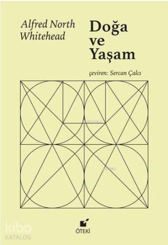 Doğa ve Yaşam; 1933 Chicago Dersleri - 1