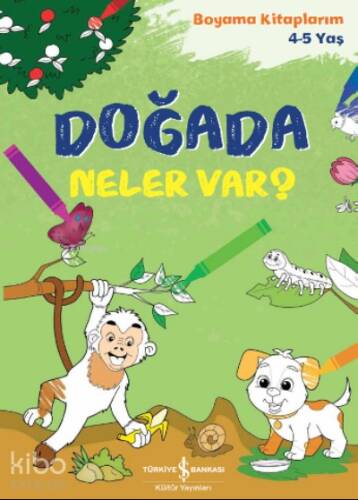 Doğada Neler Var?;Boyama Kitaplarım 4-5 Yaş - 1