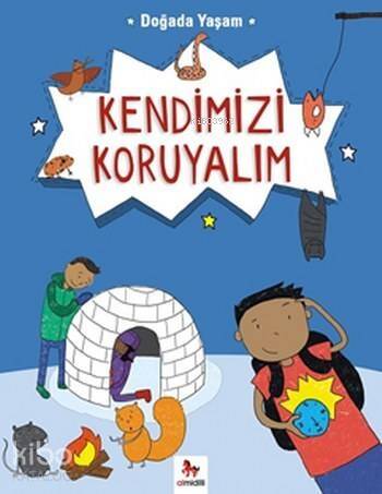 Doğada Yaşam Kendimizi Koruyalım - 1