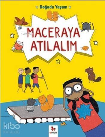 Doğada Yaşam Maceraya Atılalım - 1